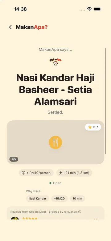 Result screen: MakanApa says Nasi Kandar Haji Basheer, settled, with price, distance and why